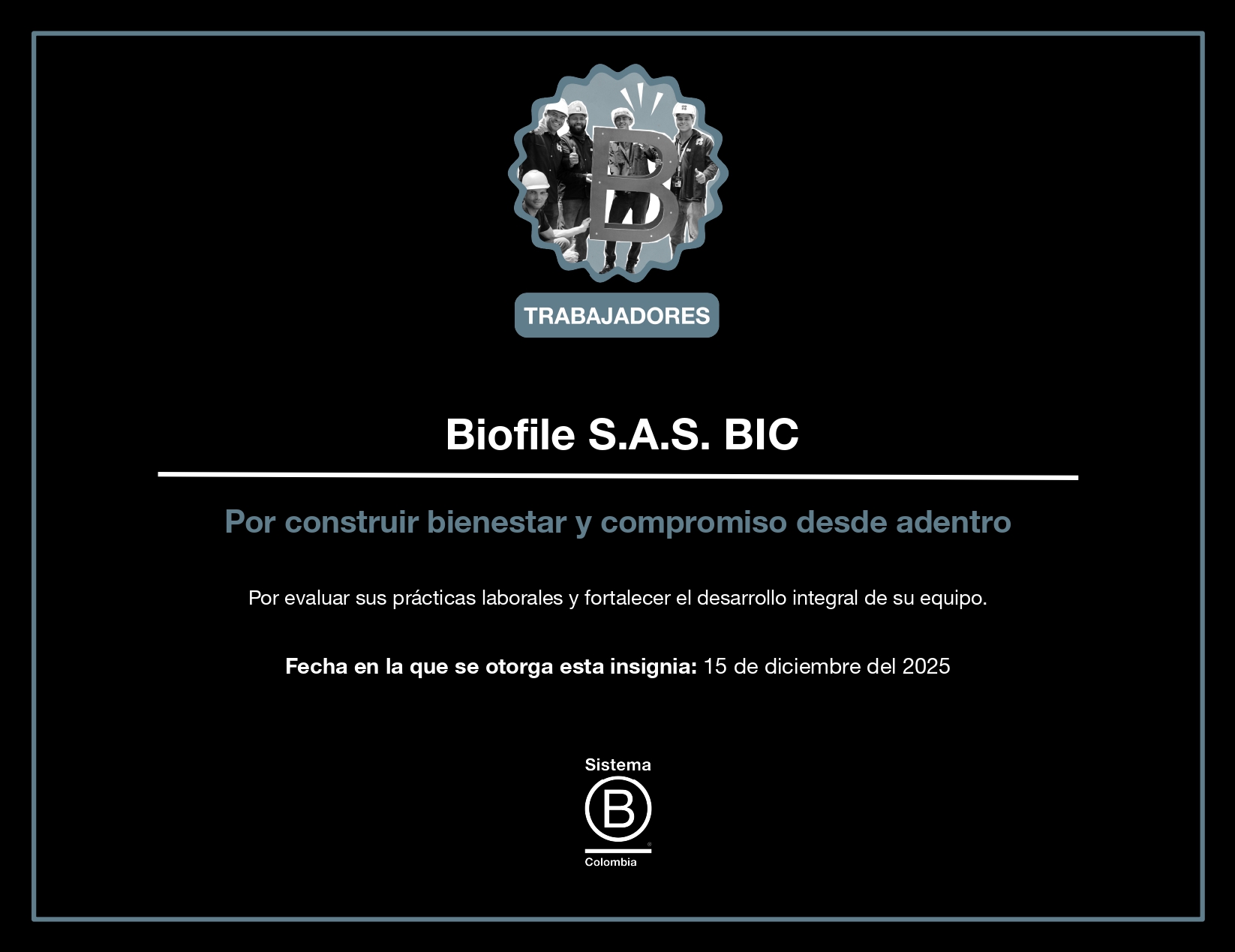 Construyendo el bienestar y compromiso como empresa BIC